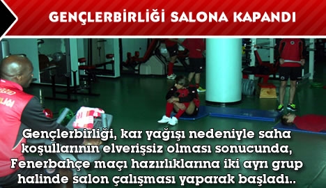 Gençlerbirliği salona kapandı...