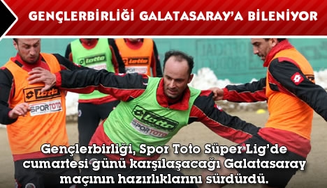 Gençlerbirliği, Galatasaray'a bileniyor...