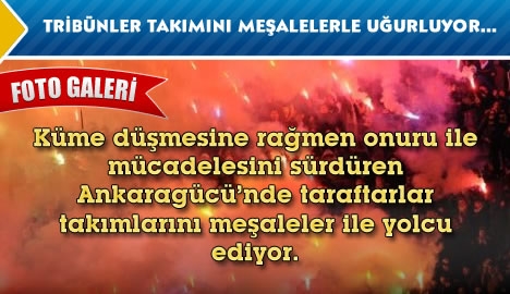 Gecekondu'dan meşale şovu....