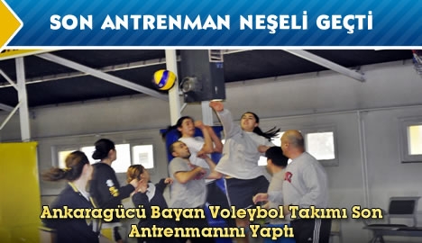 Son Antrenman Neşeli Geçti