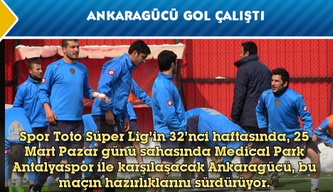 Ankaragücü gol çalıştı...