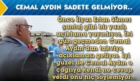 Cemal Aydın sadete gelmiyor...