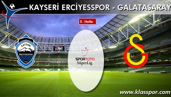 S.A.İ. K.Erciyesspor 1 - Galatasaray 2