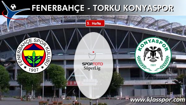 Fenerbahçe 2 - Torku Konyaspor 1