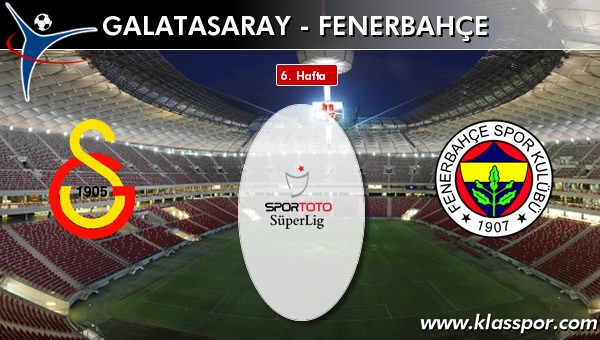 Galatasaray 2 - Fenerbahçe 1