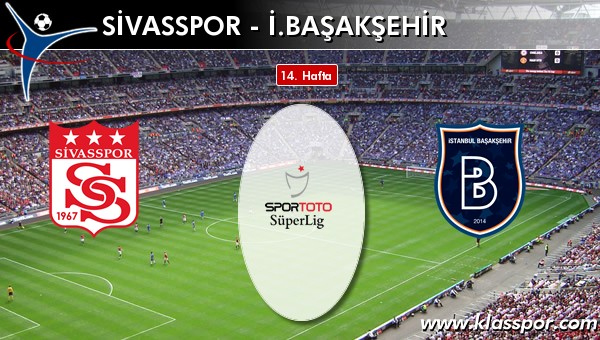 Sivasspor 0 - İ. Başakşehir 2