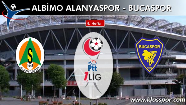 Albimo Alanyaspor - Bucaspor sahaya hangi kadro ile çıkıyor?