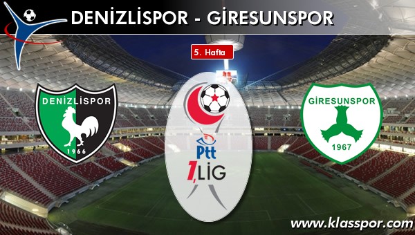 İşte Denizlispor - Giresunspor maçında ilk 11'ler