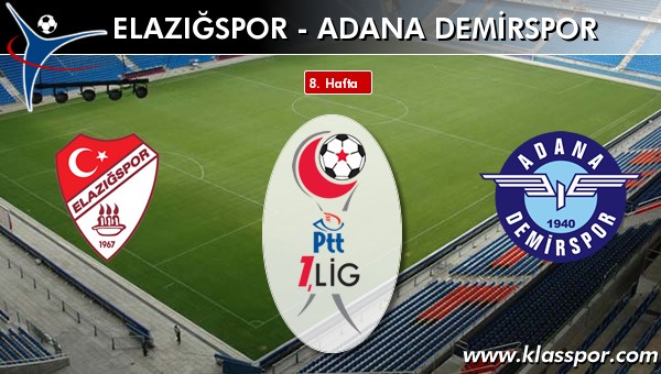 Elazığspor 2 - Adana Demirspor 1