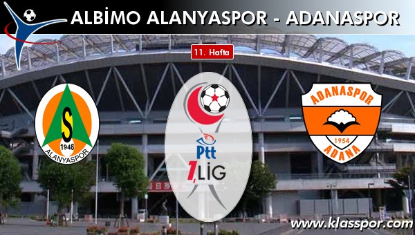 Albimo Alanyaspor 2 - Adanaspor 3