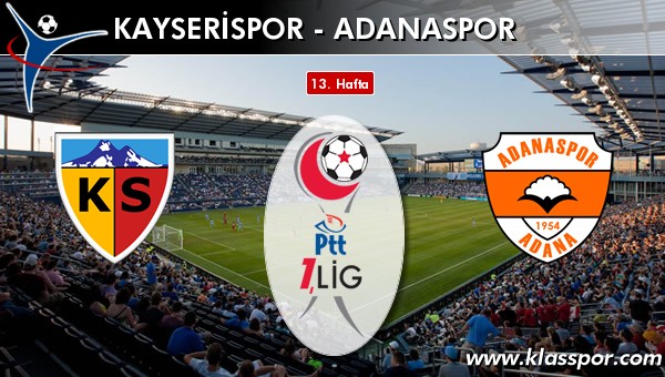 Kayserispor 3 - Adanaspor 1