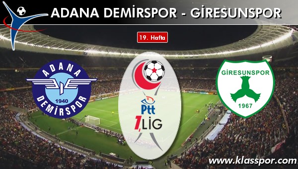 Adana Demirspor - Giresunspor sahaya hangi kadro ile çıkıyor?