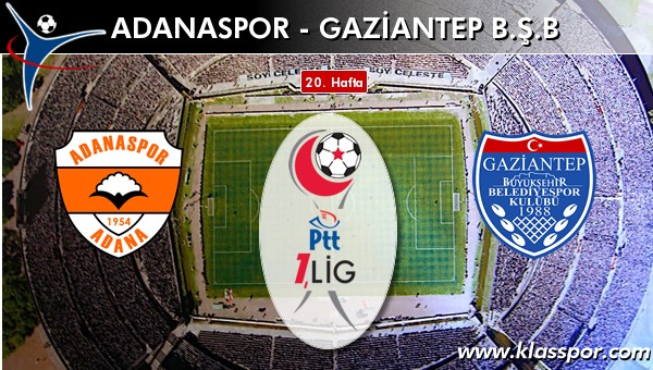 Adanaspor - Gaziantep BŞB maç kadroları belli oldu...