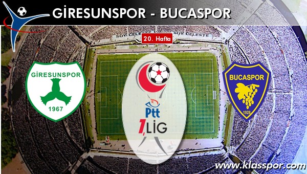 Giresunspor - Bucaspor sahaya hangi kadro ile çıkıyor?