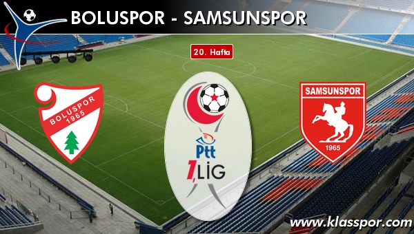 Boluspor - Samsunspor sahaya hangi kadro ile çıkıyor?