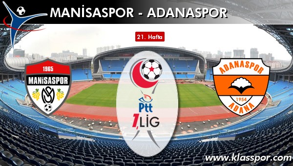 İşte Manisaspor - Adanaspor maçında ilk 11'ler