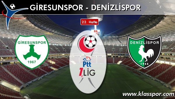 İşte Giresunspor - Denizlispor maçında ilk 11'ler