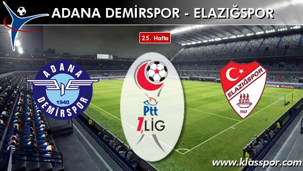 Adana Demirspor - Elazığspor sahaya hangi kadro ile çıkıyor?