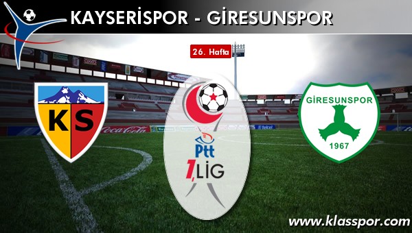 Kayserispor - Giresunspor maç kadroları belli oldu...