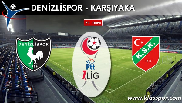 Denizlispor - Karşıyaka maç kadroları belli oldu...