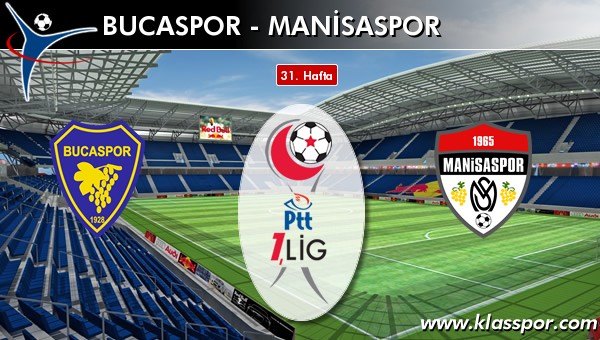 Bucaspor - Manisaspor sahaya hangi kadro ile çıkıyor?