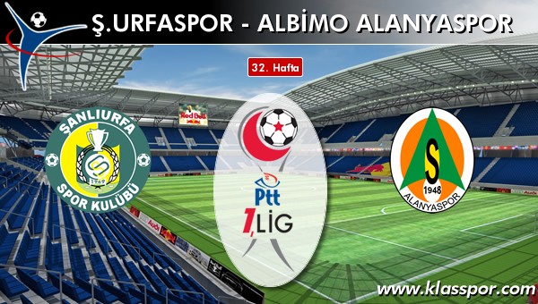 Şanlıurfaspor - Albimo Alanyaspor maç kadroları belli oldu...