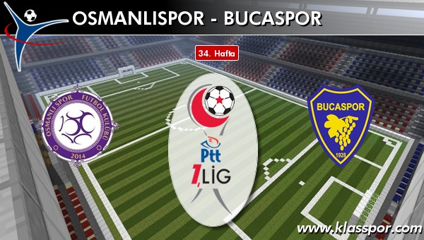 İşte Osmanlıspor - Bucaspor maçında ilk 11'ler