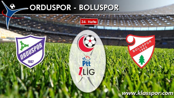 Orduspor - Boluspor sahaya hangi kadro ile çıkıyor?