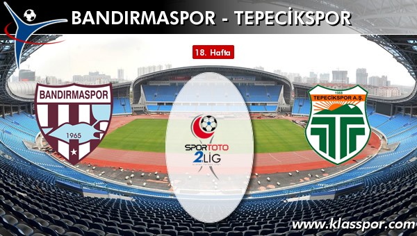 Bandırmaspor - Tepecikspor sahaya hangi kadro ile çıkıyor?