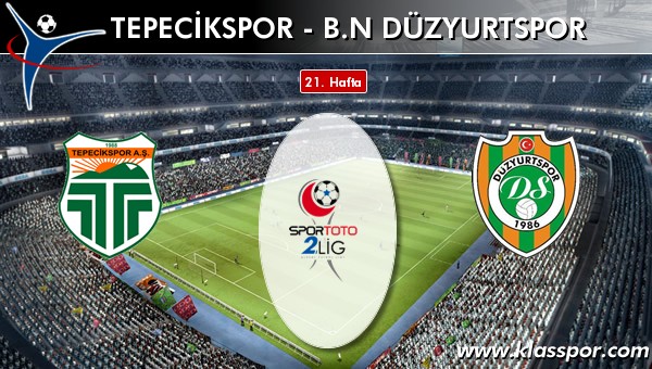 İşte Tepecikspor - BN Düzyurtspor maçında ilk 11'ler