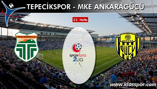 Tepecikspor - MKE Ankaragücü sahaya hangi kadro ile çıkıyor?