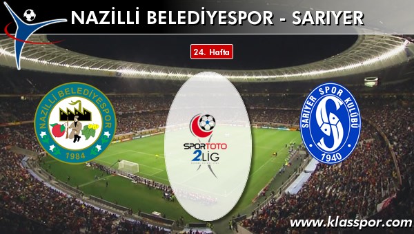 İşte Nazilli Belediyespor - Sarıyer maçında ilk 11'ler