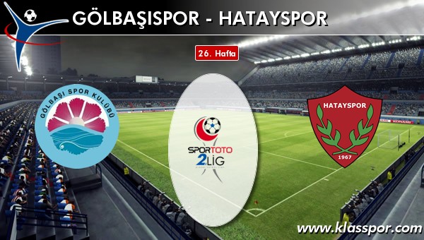 İşte Gölbaşıspor - Hatayspor maçında ilk 11'ler