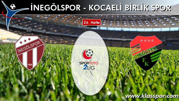 İnegölspor - Kocaeli Birlik Spor maç kadroları belli oldu...