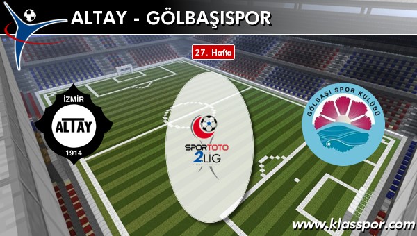 Altay - Gölbaşıspor maç kadroları belli oldu...