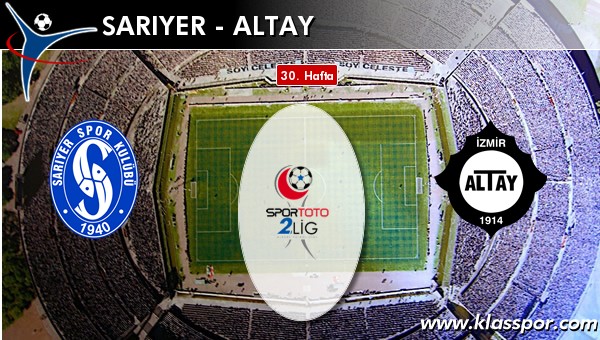 Sarıyer - Altay maç kadroları belli oldu...