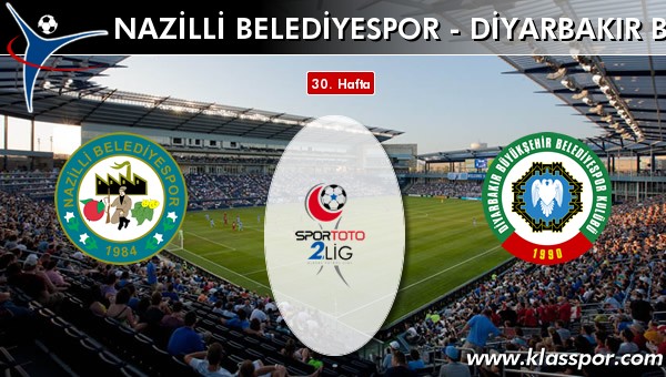 Nazilli Belediyespor - Diyarbakır BŞB sahaya hangi kadro ile çıkıyor?