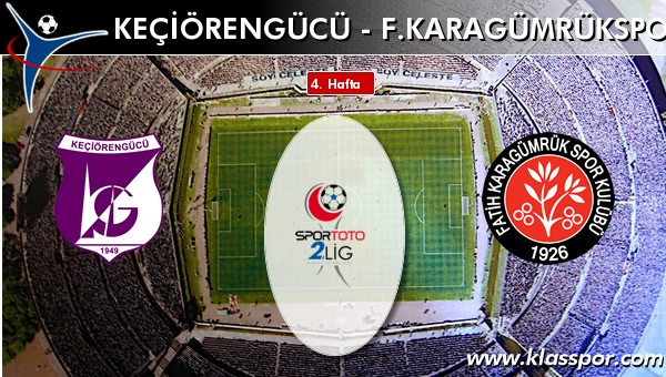 Keçiörengücü - F. Karagümrükspor maç kadroları belli oldu...