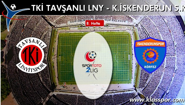 TKİ Tavşanlı Linyit 2 - K. İskenderun SK 2