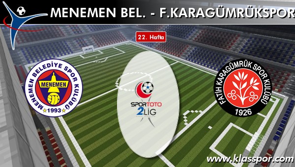 Menemen Bel. - F. Karagümrükspor maç kadroları belli oldu...