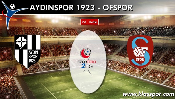 Aydınspor 1923 - Ofspor maç kadroları belli oldu...