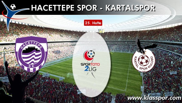 İşte Hacettepe Spor - Kartalspor maçında ilk 11'ler