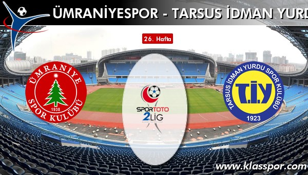 Ümraniyespor - Tarsus İdman Yurdu maç kadroları belli oldu...