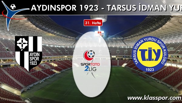 İşte Aydınspor 1923 - Tarsus İdman Yurdu maçında ilk 11'ler