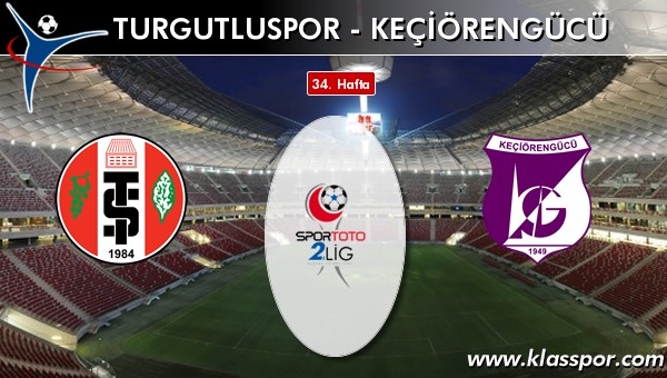 Turgutluspor - Keçiörengücü maç kadroları belli oldu...