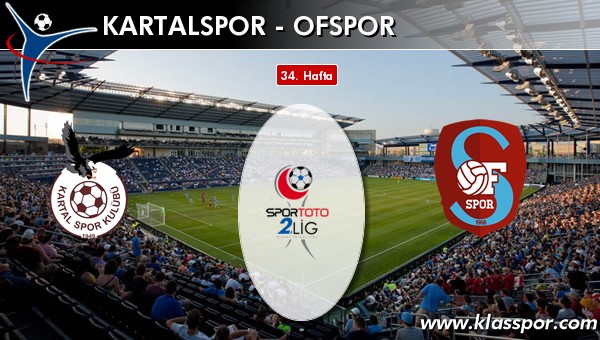 Kartalspor - Ofspor maç kadroları belli oldu...