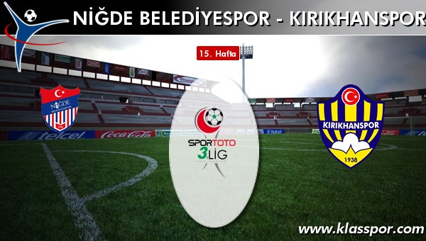 İşte Niğde Belediyespor - Kırıkhanspor maçında ilk 11'ler