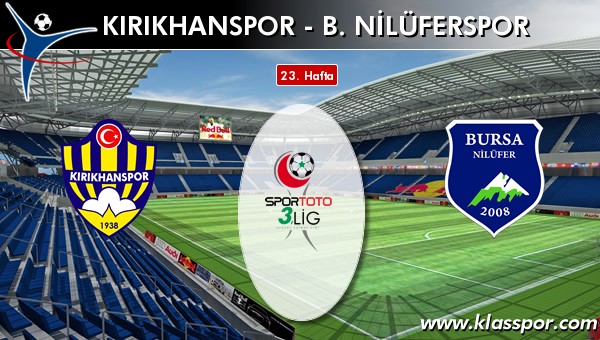 İşte Kırıkhanspor - B. Nilüferspor maçında ilk 11'ler