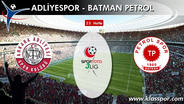 İşte Adliyespor - Batman Petrol maçında ilk 11'ler