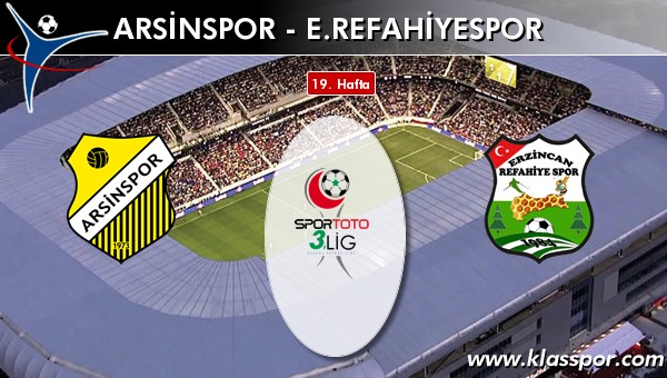 İşte Arsinspor - E. Refahiyespor maçında ilk 11'ler